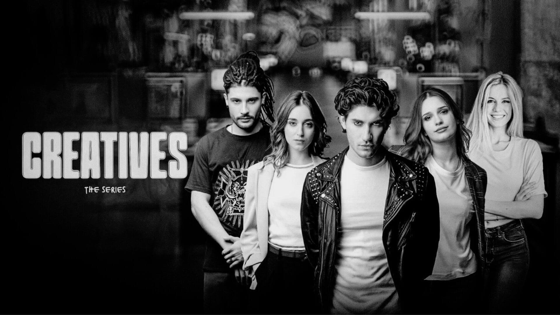 Creatives The Series — Official Poster | Seven Stars — Jessica Evelyn Rodrigues de Lima Black and white official poster for the TV series 'Creatives', featuring the main cast members with the show logo on the left.